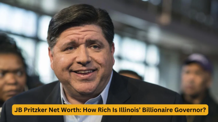 JB Pritzker Net Worth