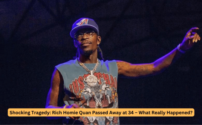 rich homie quan passed away