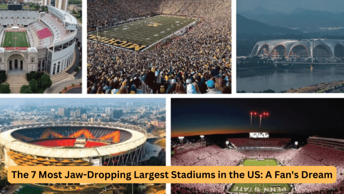 largest stadiums in the us